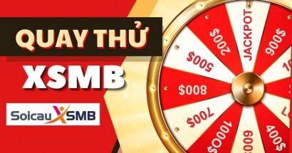 Quay thử MB 18/8/2026 - Quay thử XSMB giờ hoàng đạo
