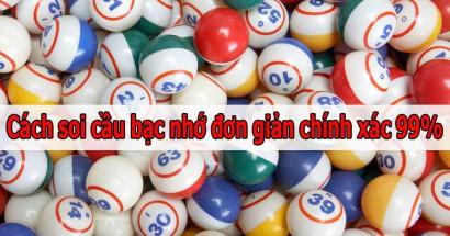 Bí kíp soi cầu bạc nhớ miền Bắc hiệu quả, chính xác